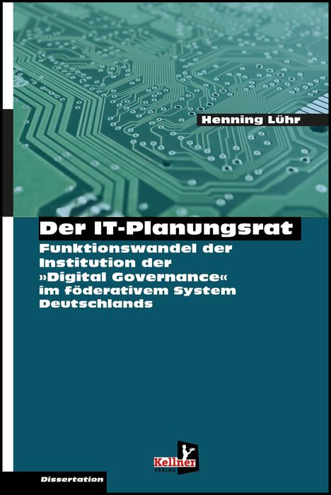 Henning Lühr: Der IT-Planungsrat, Buch