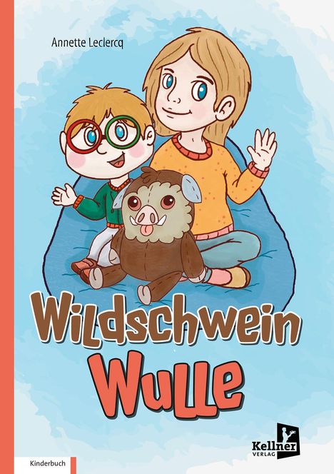 Annette Leclercq: Wildschwein Wulle, Buch