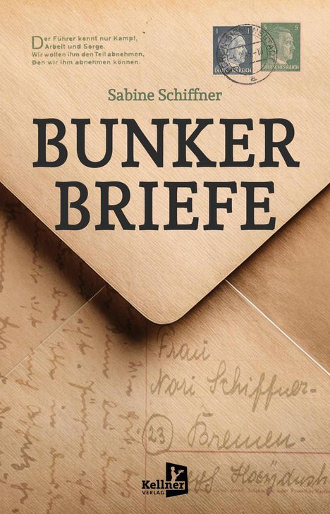 Sabine Schiffner: Bunkerbriefe, Buch