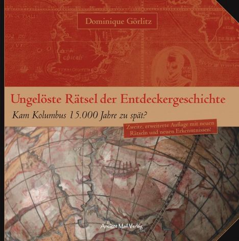 Dominique Görlitz: Ungelöste Rätsel der Entdeckergeschichte, Buch