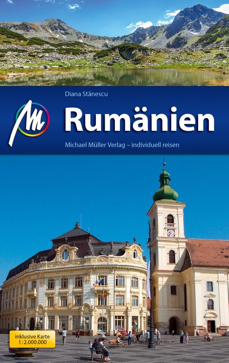 Diana Stanescu: Rumänien Reiseführer Michael Müller Verlag, Buch