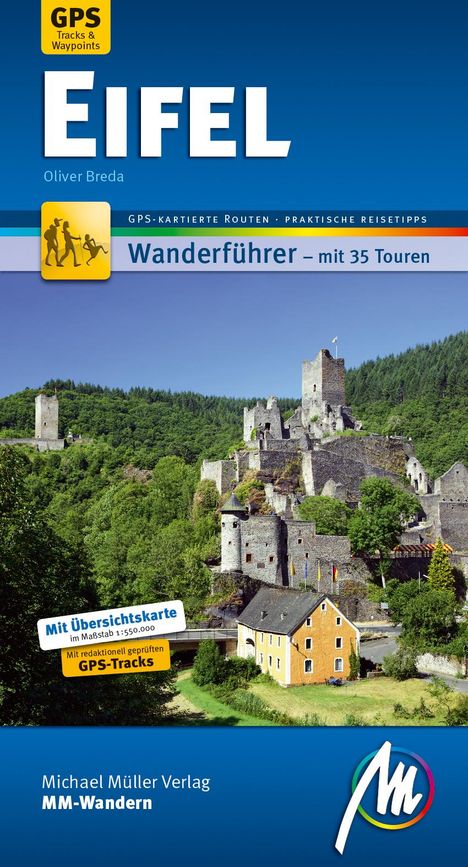 Oliver Breda: Eifel MM-Wandern Wanderführer Michael Müller Verlag, Buch