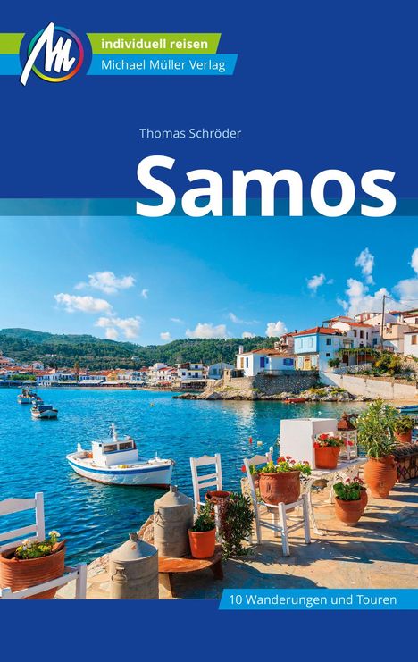 Thomas Schröder: Samos Reiseführer Michael Müller Verlag, Buch