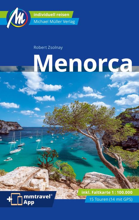 Robert Zsolnay: Menorca Reiseführer Michael Müller Verlag, Buch