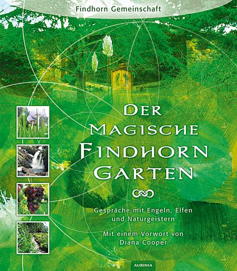 Eileen Caddy: Der magische Findhorn-Garten, Buch