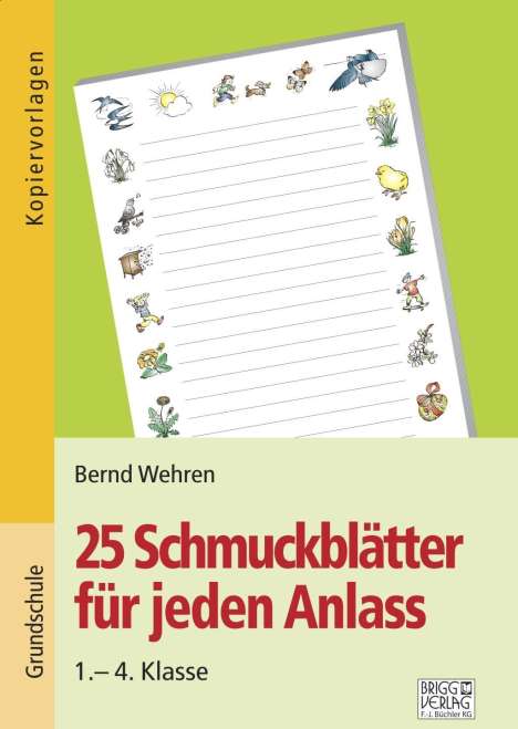 Bernd Wehren: 25 Schmuckblätter für jeden Anlass, Buch
