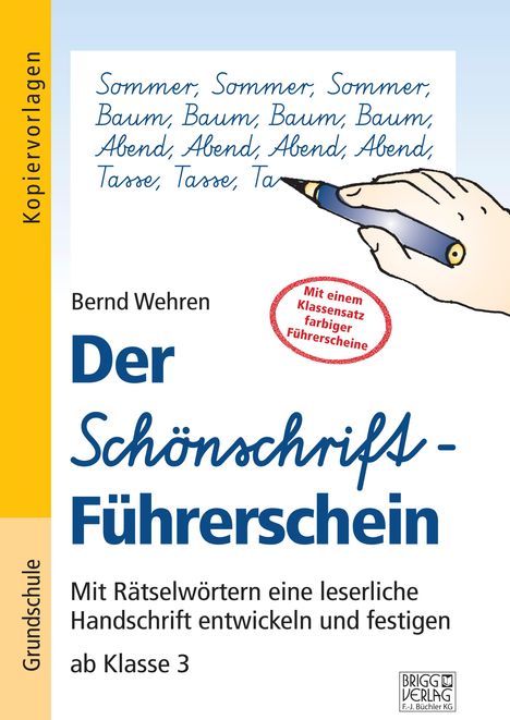 Bernd Wehren: Der Schönschrift-Führerschein, Buch