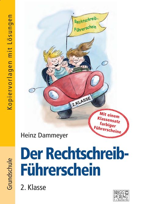 Bernd Wehren: Der Rechtschreib-Führerschein - 2. Klasse, Buch