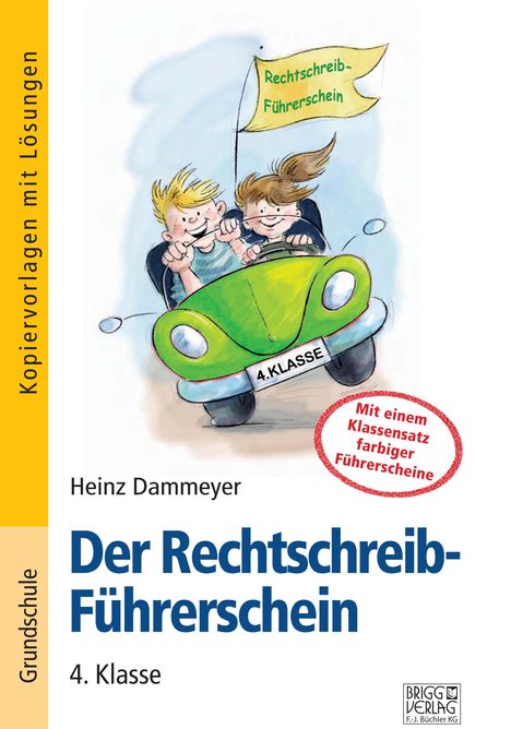 Bernd Wehren: Der Rechtschreib-Führerschein - 4. Klasse, Buch