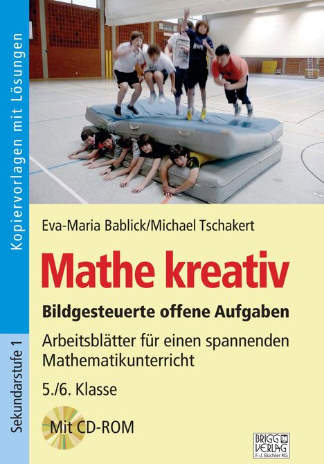 Eva-Maria Bablick: Mathe kreativ 5./6. Klasse, Buch