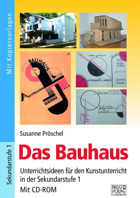 Susanne Pröschel: Das Bauhaus, Buch