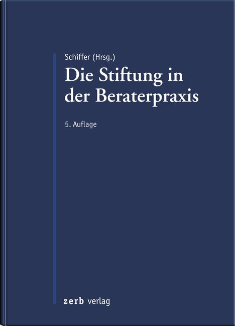 Die Stiftung in der Beraterpraxis, Buch