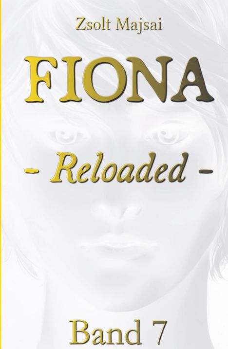 Zsolt Majsai: Fiona - Reloaded, Buch