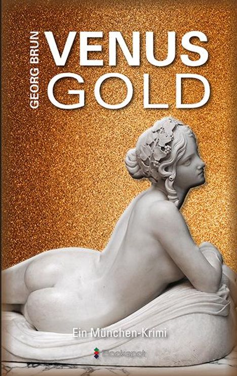 Georg Brun: Venusgold, Buch