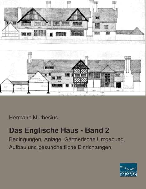 Hermann Muthesius: Das Englische Haus - Band 2, Buch