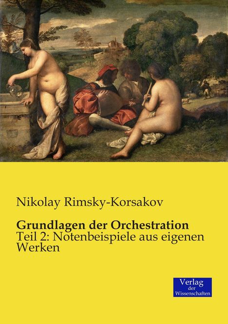 Nikolay Rimsky-Korsakov: Grundlagen der Orchestration, Buch