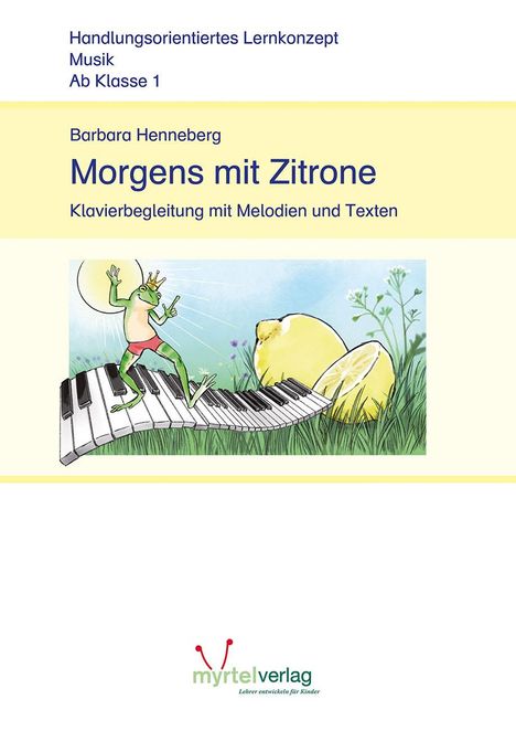 Barbara Henneberg: Morgens mit Zitrone, Buch