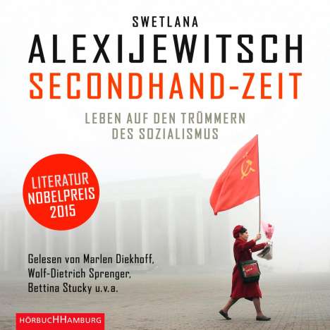 Swetlana Alexijewitsch (geb. 1948): Secondhand-Zeit, 8 CDs