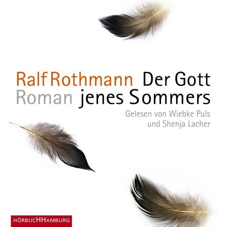 Ralf Rothmann: Der Gott jenes Sommers, 6 CDs