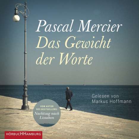 Pascal Mercier: Das Gewicht Der Worte, 3 MP3-CDs