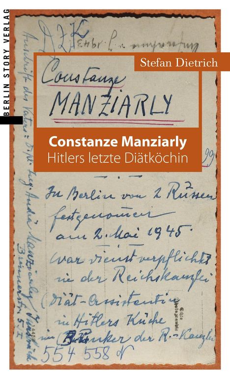 Stefan Dietrich: Constanze Manziarly, Buch