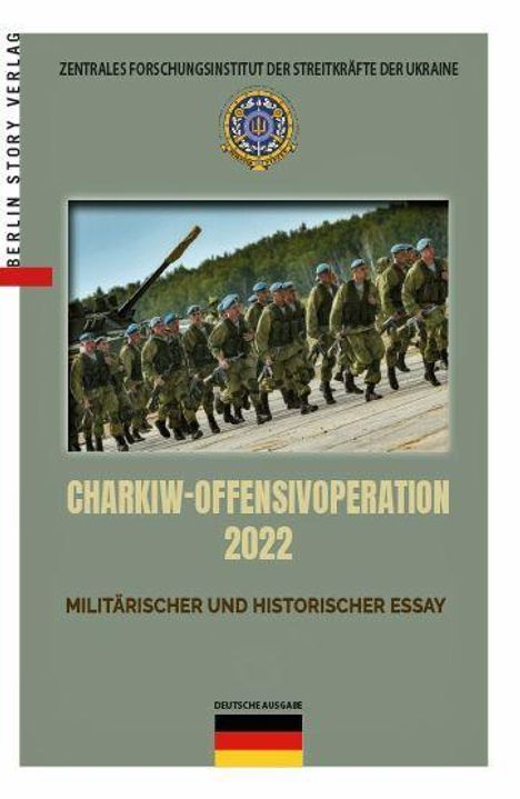 "Charkiw-Offensivoperation 2022" oben. Soldaten marschieren, darüber ein ukrainisches Wappen.