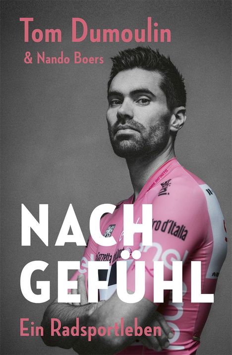 Nando Boers: Nach Gefühl - Ein Radsportleben, Buch