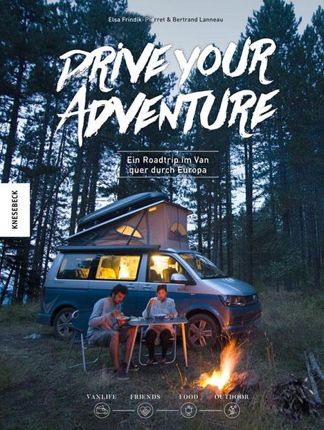 Elsa Frindik-Pierret: Drive Your Adventure, Buch