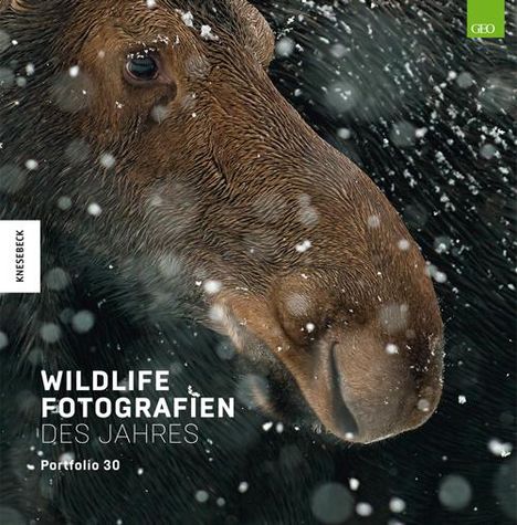 Wildlife Fotografien des Jahres - Portfolio 30, Buch