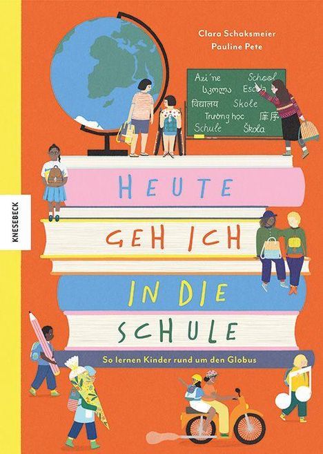 Clara Schaksmeier: Heute geh ich in die Schule, Buch