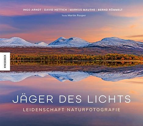 Bernd Römmelt: Jäger des Lichts, Buch