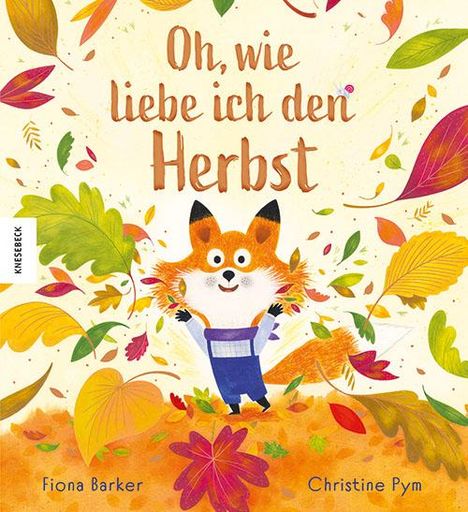 Fiona Barker: Oh, wie liebe ich den Herbst, Buch