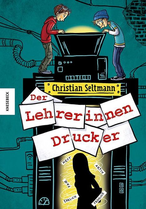 Christian Seltmann: Der Lehrerinnendrucker, Buch