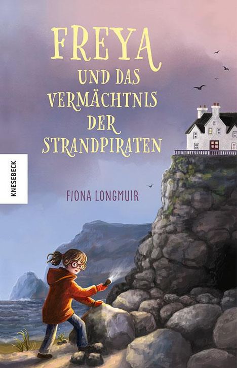 Fiona Longmuir: Freya und das Vermächtnis der Strandpiraten, Buch