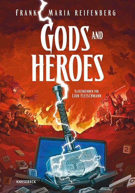 Text: "Gods and Heroes", "Frank Maria Reifenberg", "Illustrationen von Lion Fleischmann". Ein Hammer mit Runen, umgeben von Kriegern.