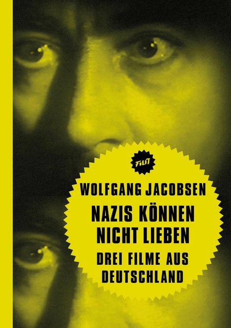 Wolfgang Jacobsen: Nazis können nicht lieben, Buch