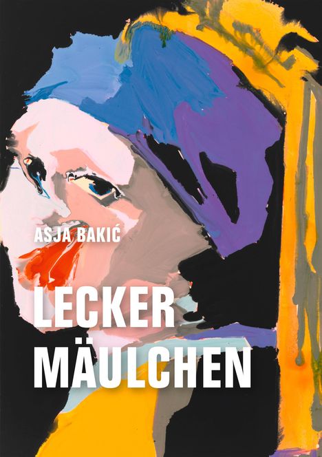 Asja Baki¿: Leckermäulchen, Buch