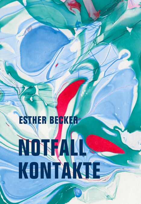 Esther Becker: Notfallkontakte, Buch
