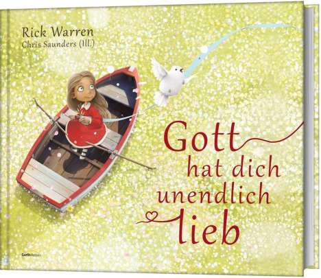 Rick Warren: Gott hat dich unendlich lieb, Buch