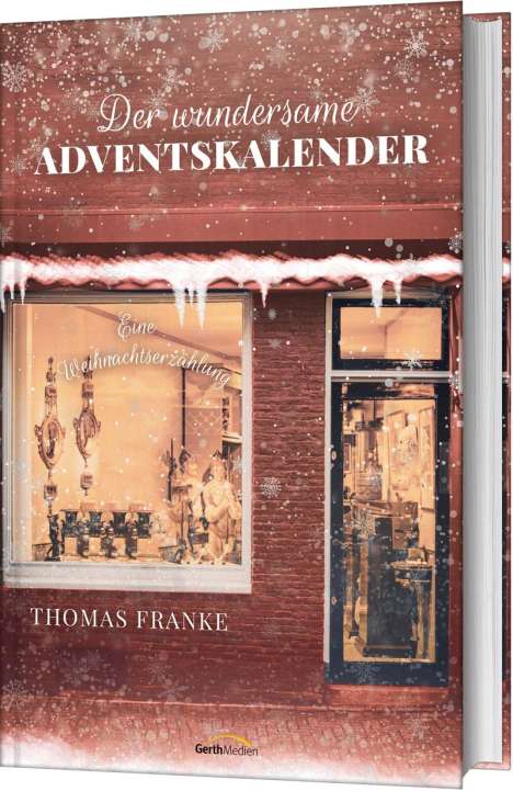 Thomas Franke: Der wundersame Adventskalender, Buch