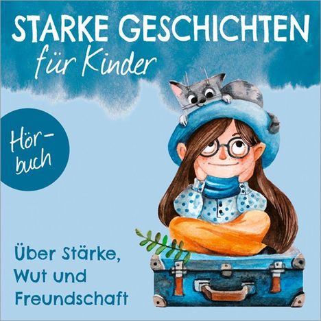 Melanie Schüer: Über Stärke,Wut und Freundschaft-Folge 3, CD