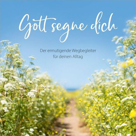 Gott segne dich, Buch