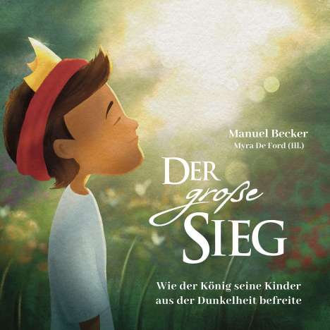 Manuel Becker: Der große Sieg - Hörbuch, CD