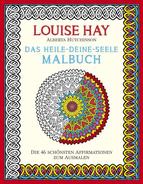 Louise Hay: Das Heile-Deine-Seele Malbuch, Buch