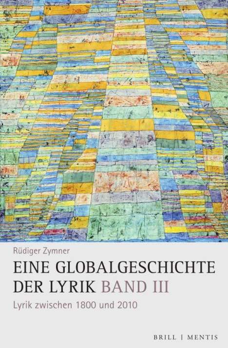 Rüdiger Zymner: Eine Globalgeschichte der Lyrik, Buch