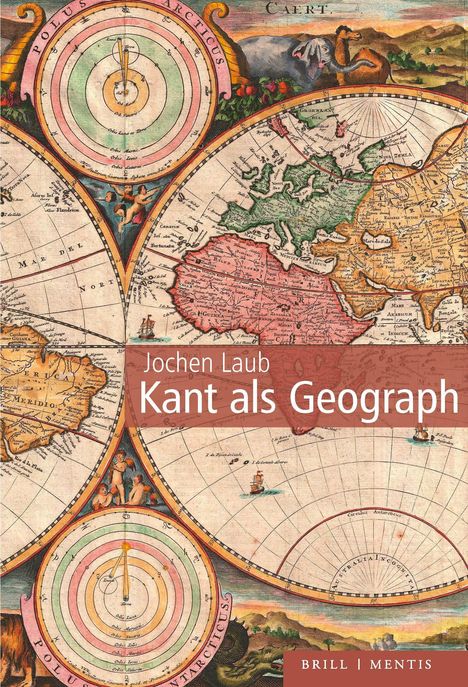 Jochen Laub: Kant als Geograph, Buch