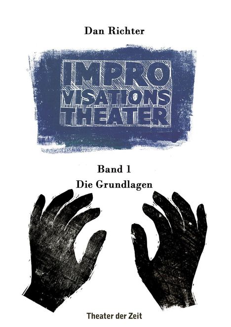 Dan Richter: Improvisationstheater Band 1, Buch