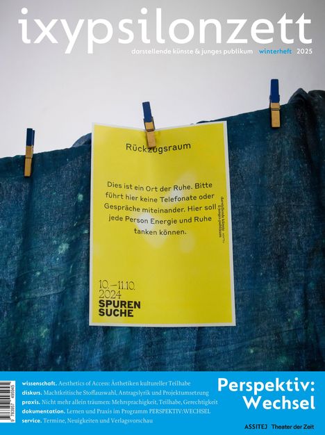 Oben steht "ixypsilonzett", unten "Perspektiv: Wechsel". Ein gelbes Schild weist darauf hin, dass hier Ruhe herrschen soll.