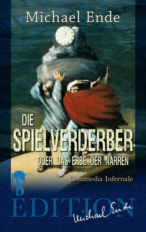 Michael Ende: Die Spielverderber, Buch