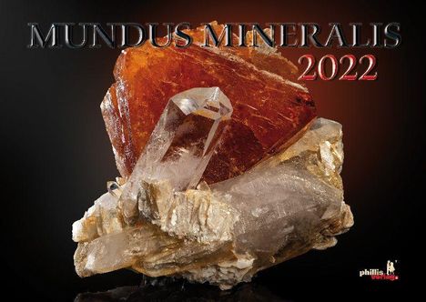 Jörg Neubert: Neubert, J: MUNDUS MINERALIS 2022, Kalender